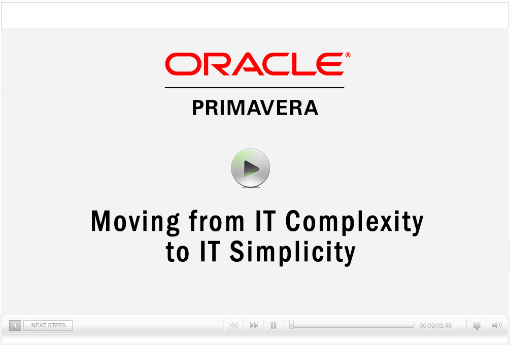 CDP Oracle Primavera Moving From IT Complexity to IT Simplicity